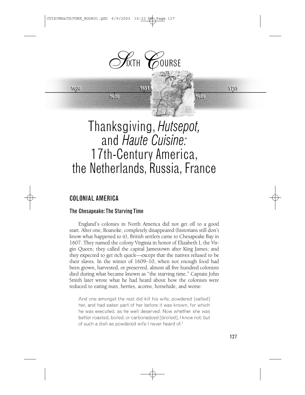 Thanksgiving,Hutsepot, and Haute Cuisine: 17Th-Century America, the Netherlands, Russia, France