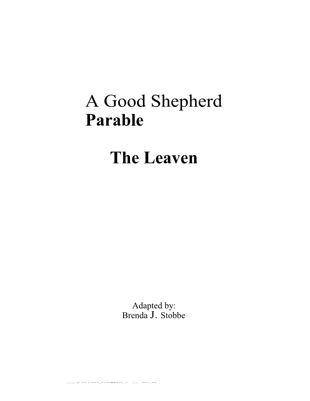 A Good Shepherd Parable