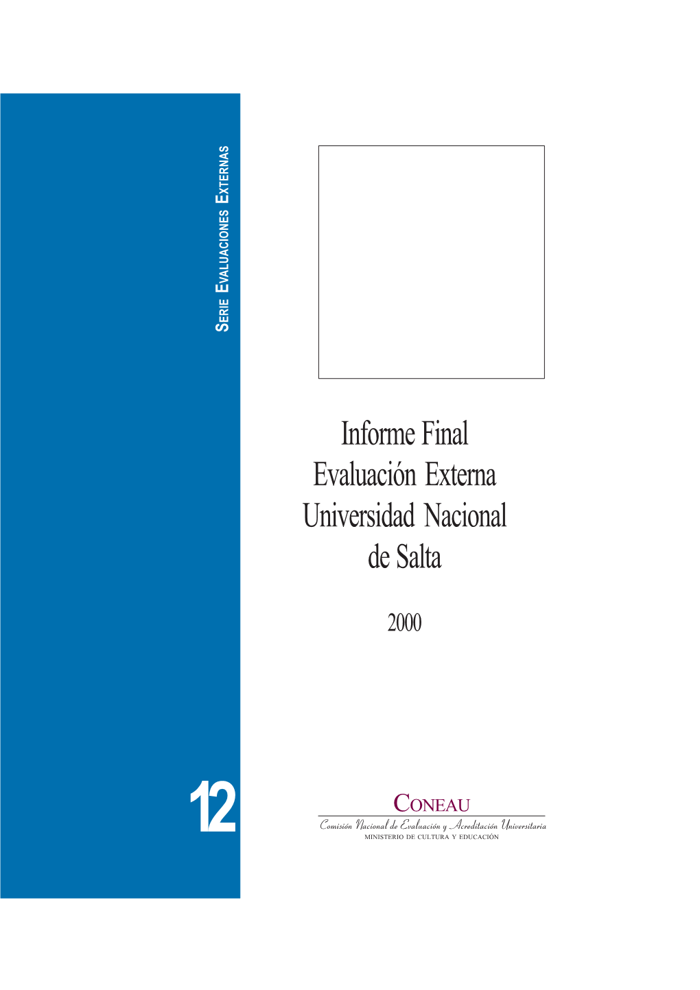 Informe Final Evaluación Externa Universidad Nacional De Salta