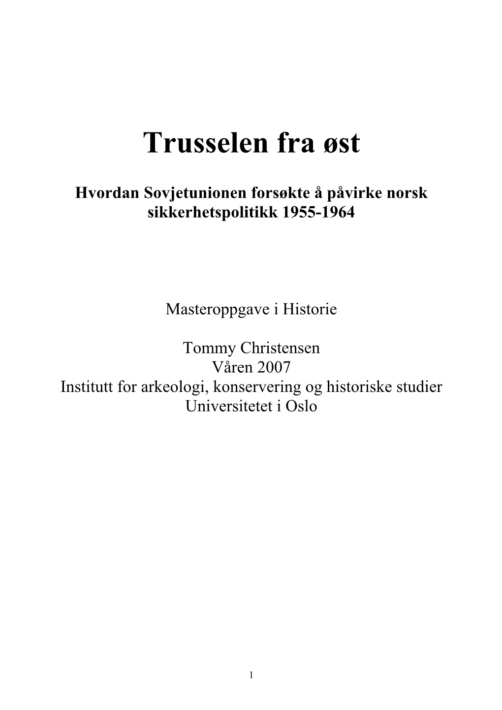 Trusselen Fra Øst