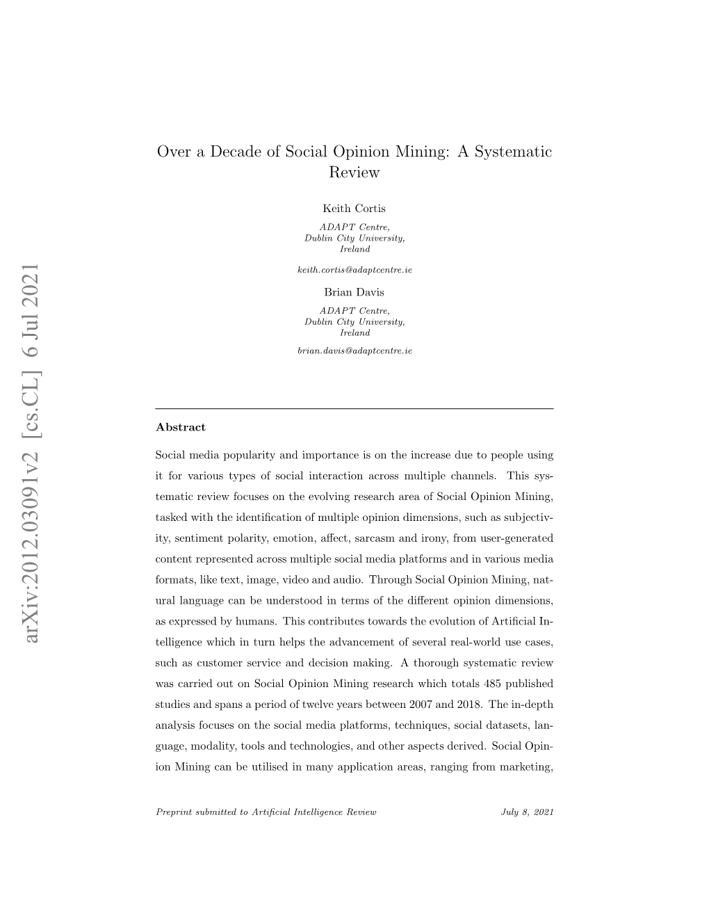 Over a Decade of Social Opinion Mining: a Systematic Review