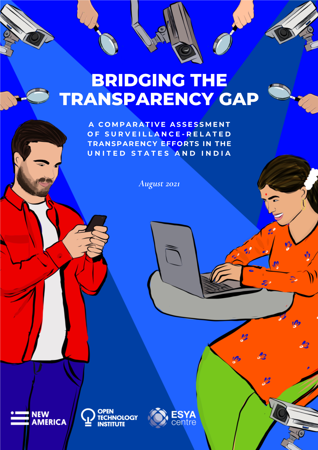 Bridging the Transparency Gap