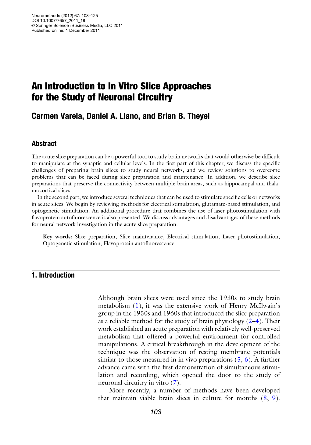An Introduction to in Vitro Slice Approaches for the Study of Neuronal Circuitry