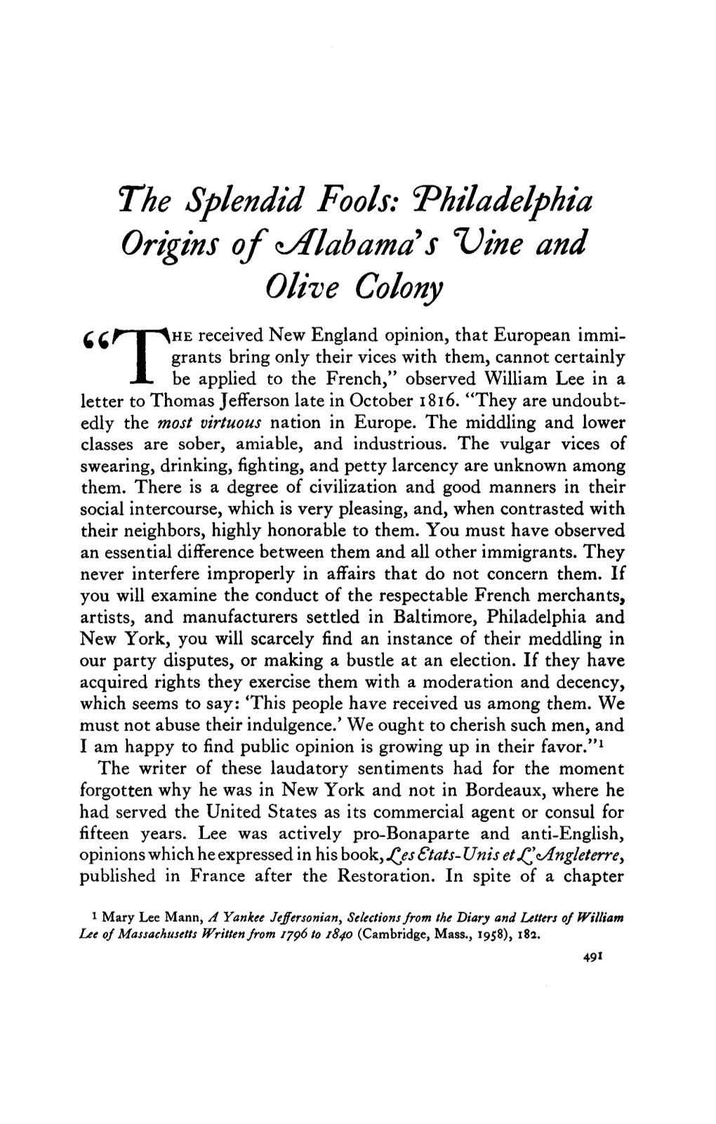 The Splendid Fools: 'Philadelphia Origins of ^Alabama S ''Vine And