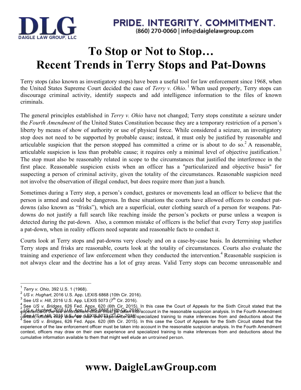 To Stop Or Not to Stop… Recent Trends in Terry Stops and Pat-Downs