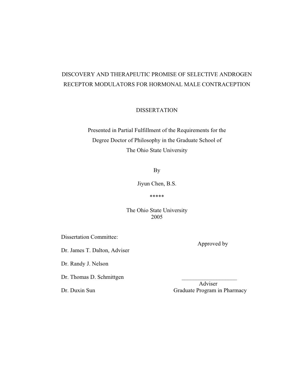 Discovery and Therapeutic Promise of Selective Androgen Receptor Modulators for Hormonal Male Contraception