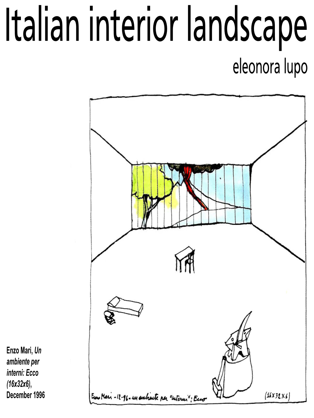 Italian Interior Landscape Eleonora Lupo