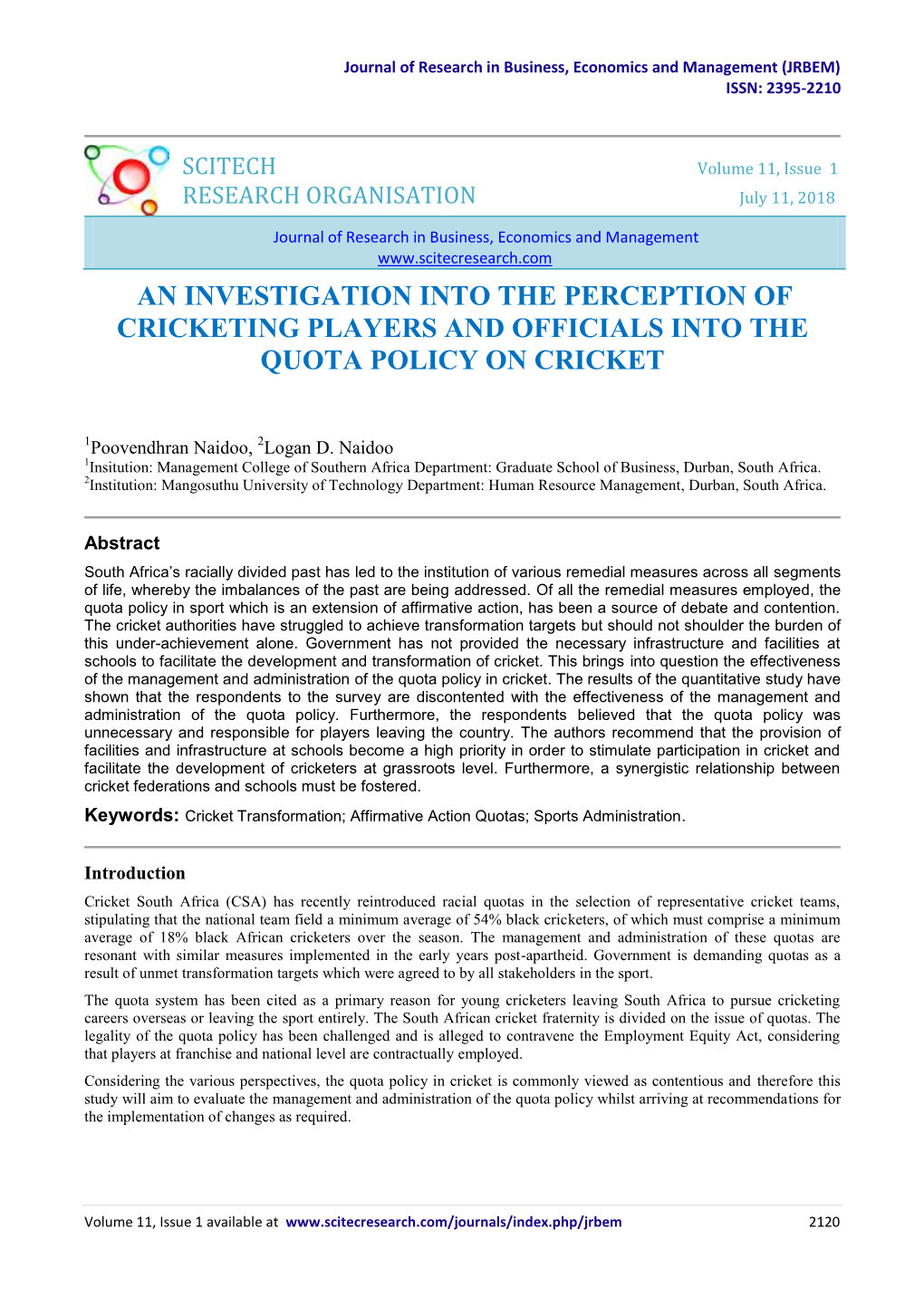 An Investigation Into the Perception of Cricketing Players and Officials Into the Quota Policy on Cricket