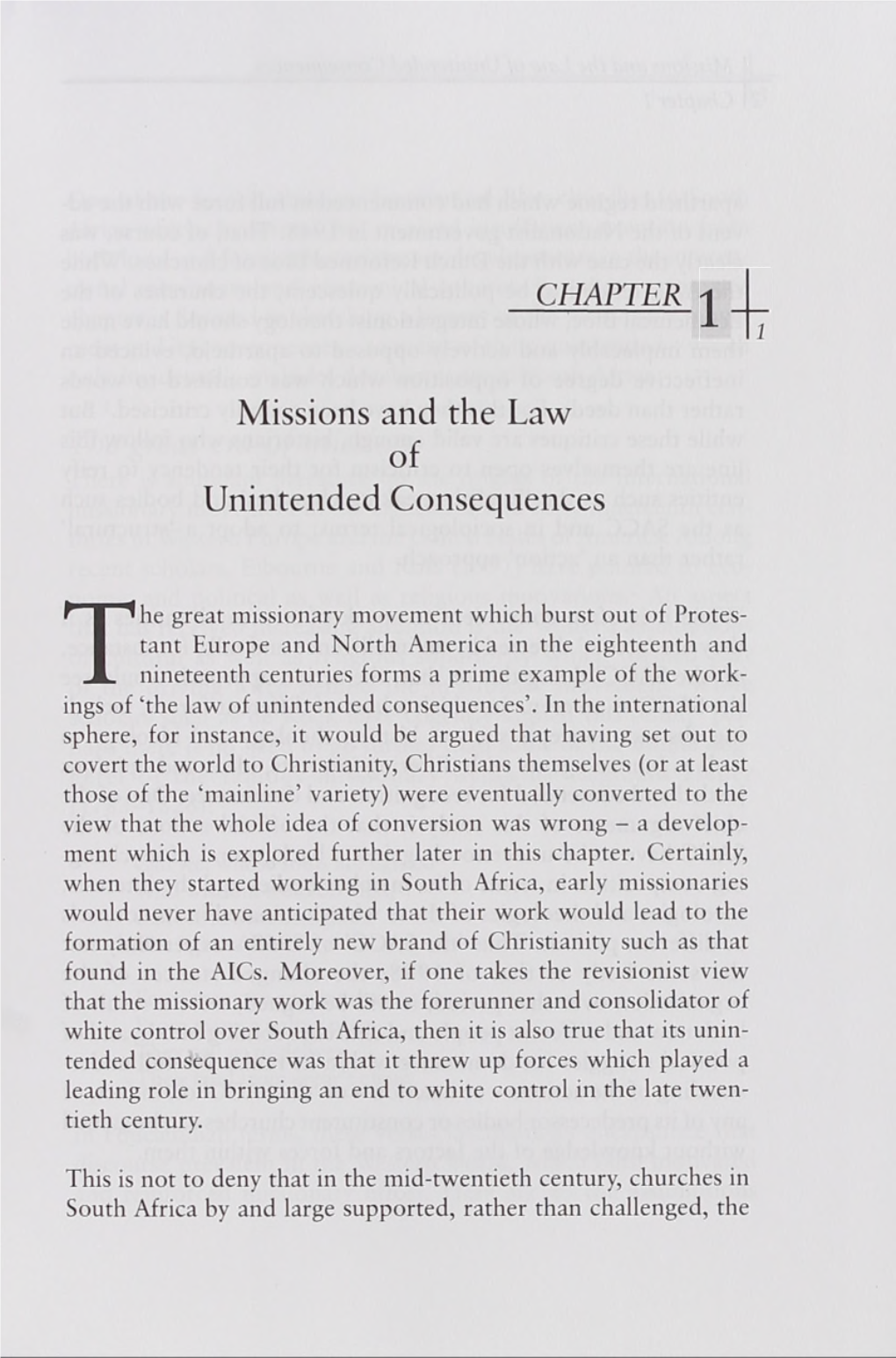 Missions and the Law of Unintended Consequences