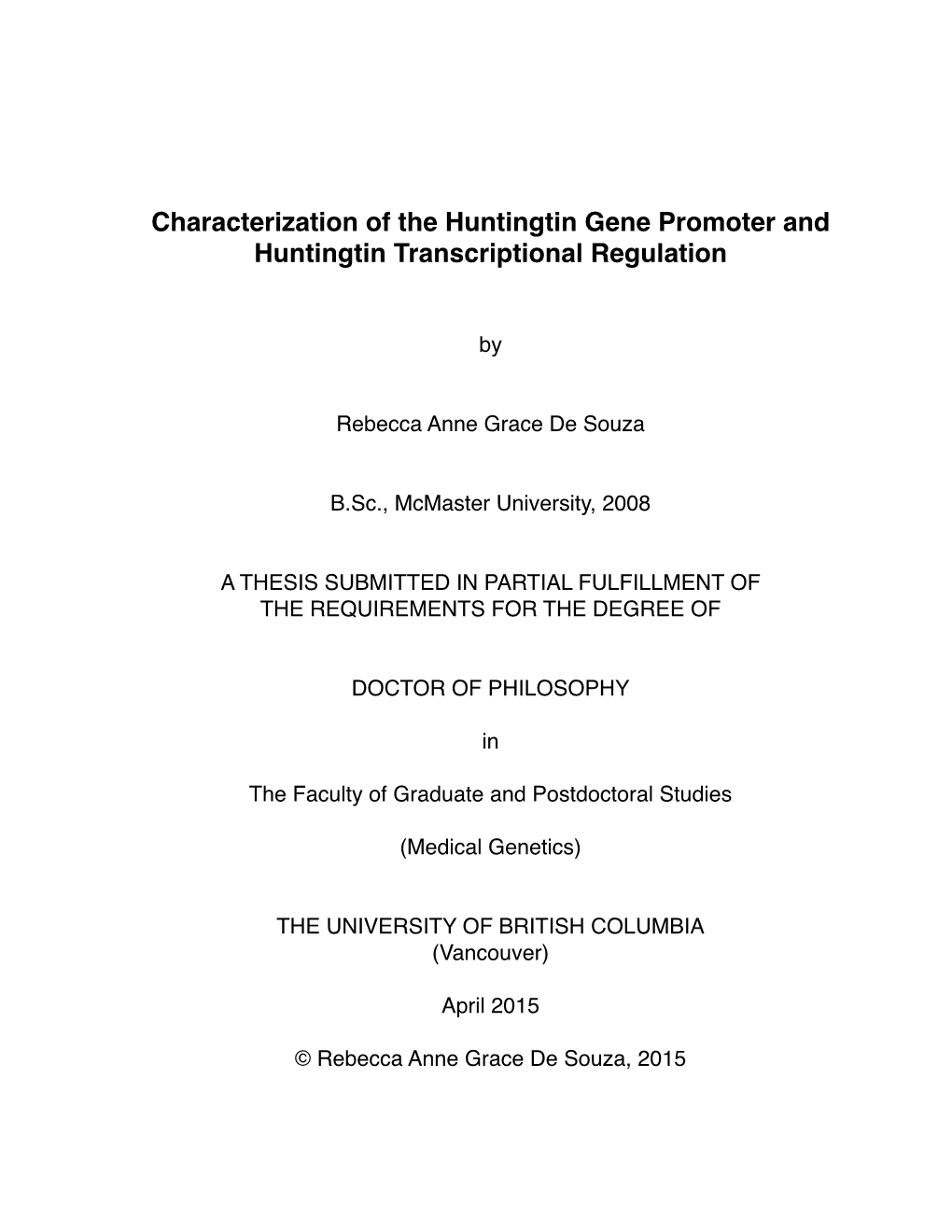 Characterization of the Huntingtin Gene Promoter and Huntingtin