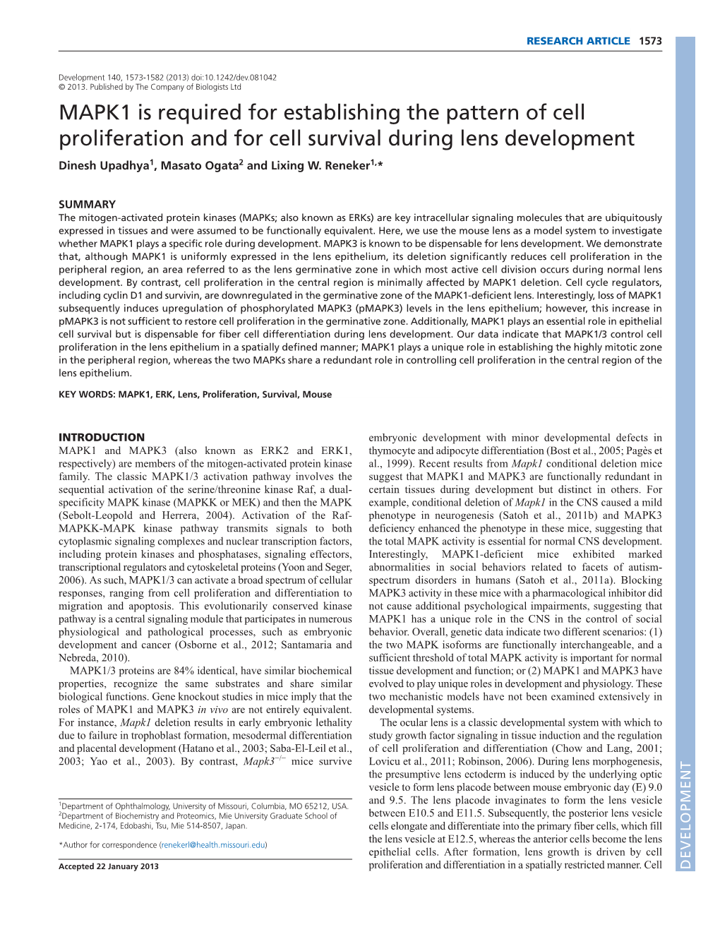 MAPK1 Is Required for Establishing the Pattern of Cell Proliferation and for Cell Survival During Lens Development Dinesh Upadhya1, Masato Ogata2 and Lixing W