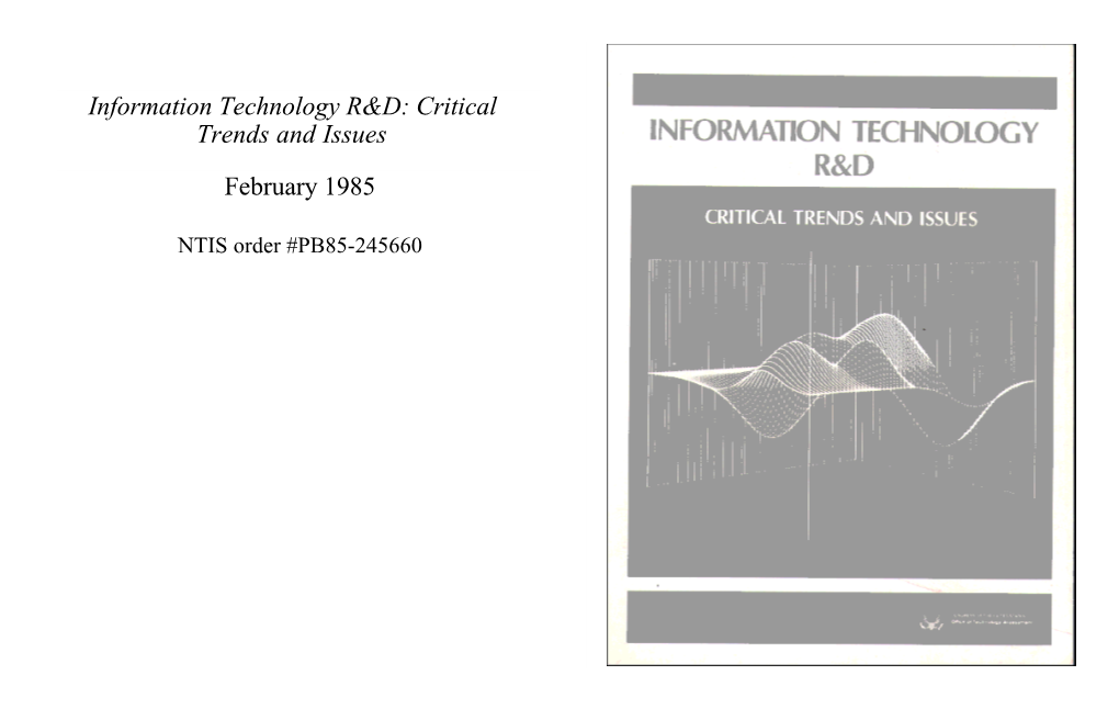 Information Technology R&D: Critical Trends and Issues