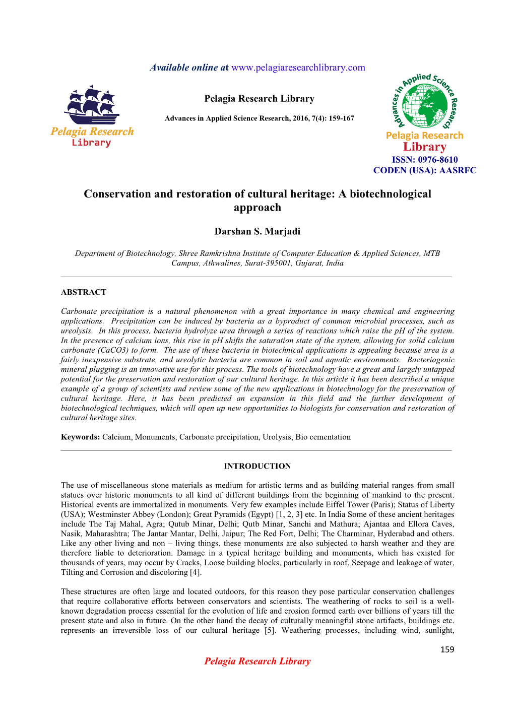 Conservation and Restoration of Cultural Heritage: a Biotechnological Approach