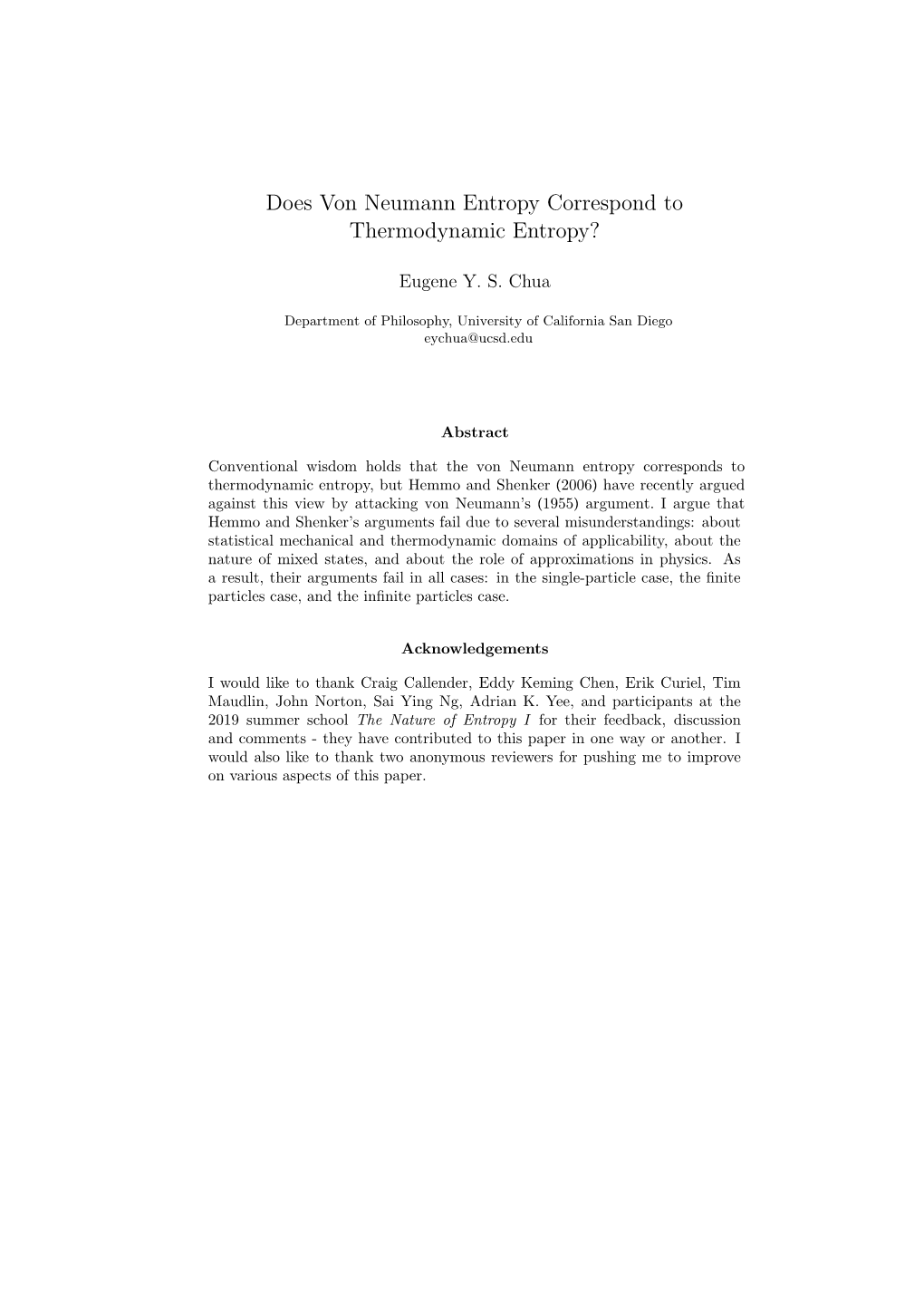 Does Von Neumann Entropy Correspond to Thermodynamic Entropy?