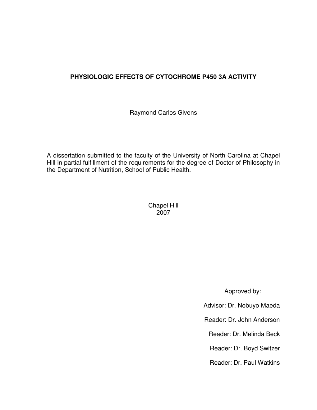 Physiologic Effects of Cytochrome P450 3A Activity