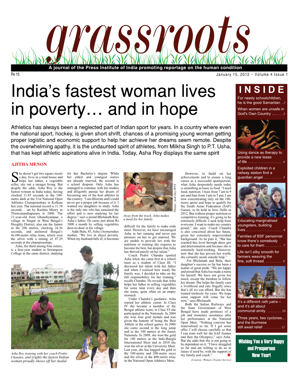 Grassroots a Journal of the Press Institute of India Promoting Reportage on the Human Condition Rs 15 January 15, 2012 - Volume 4 Issue 1