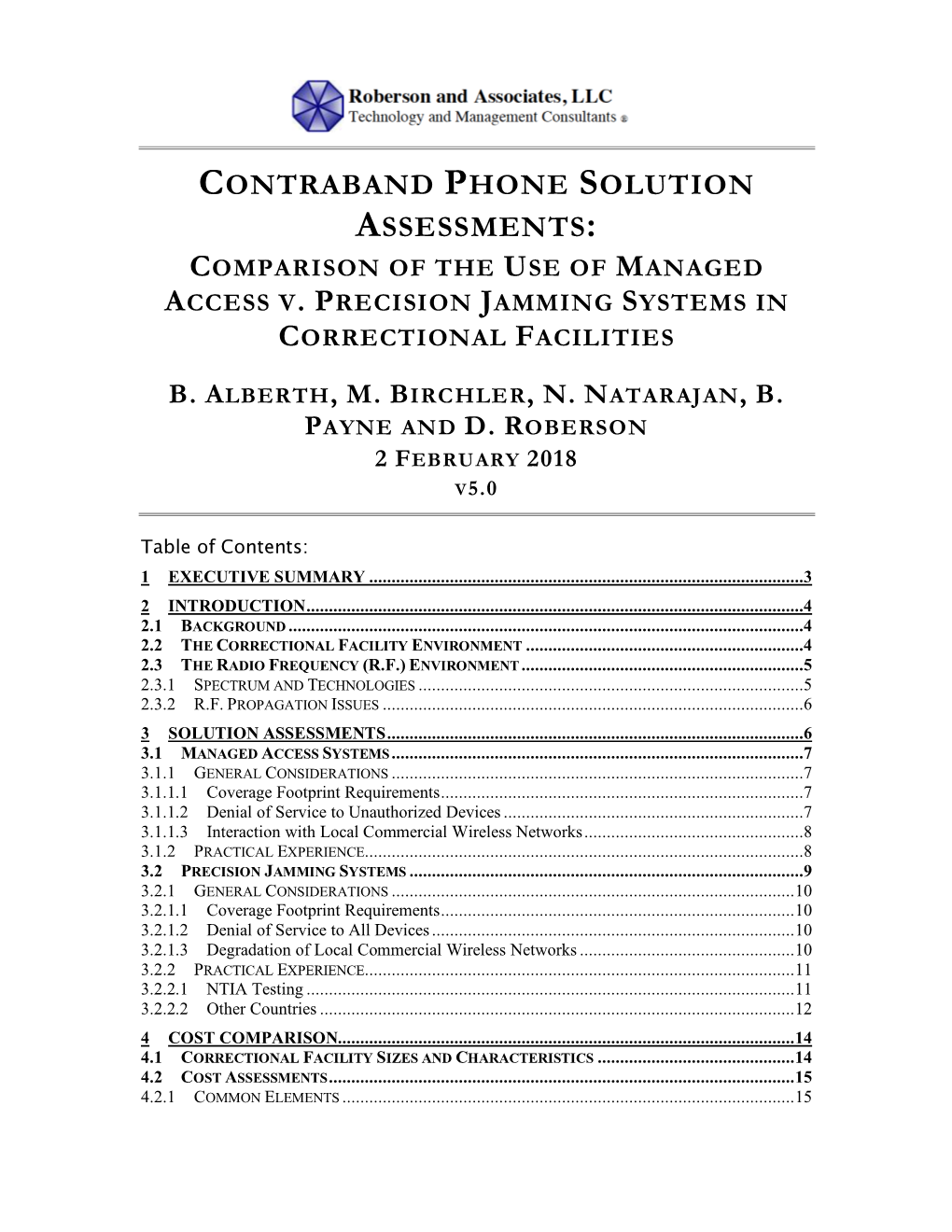 Contraband Phone Solution Assessments: Comparison of the Use of Managed Access V