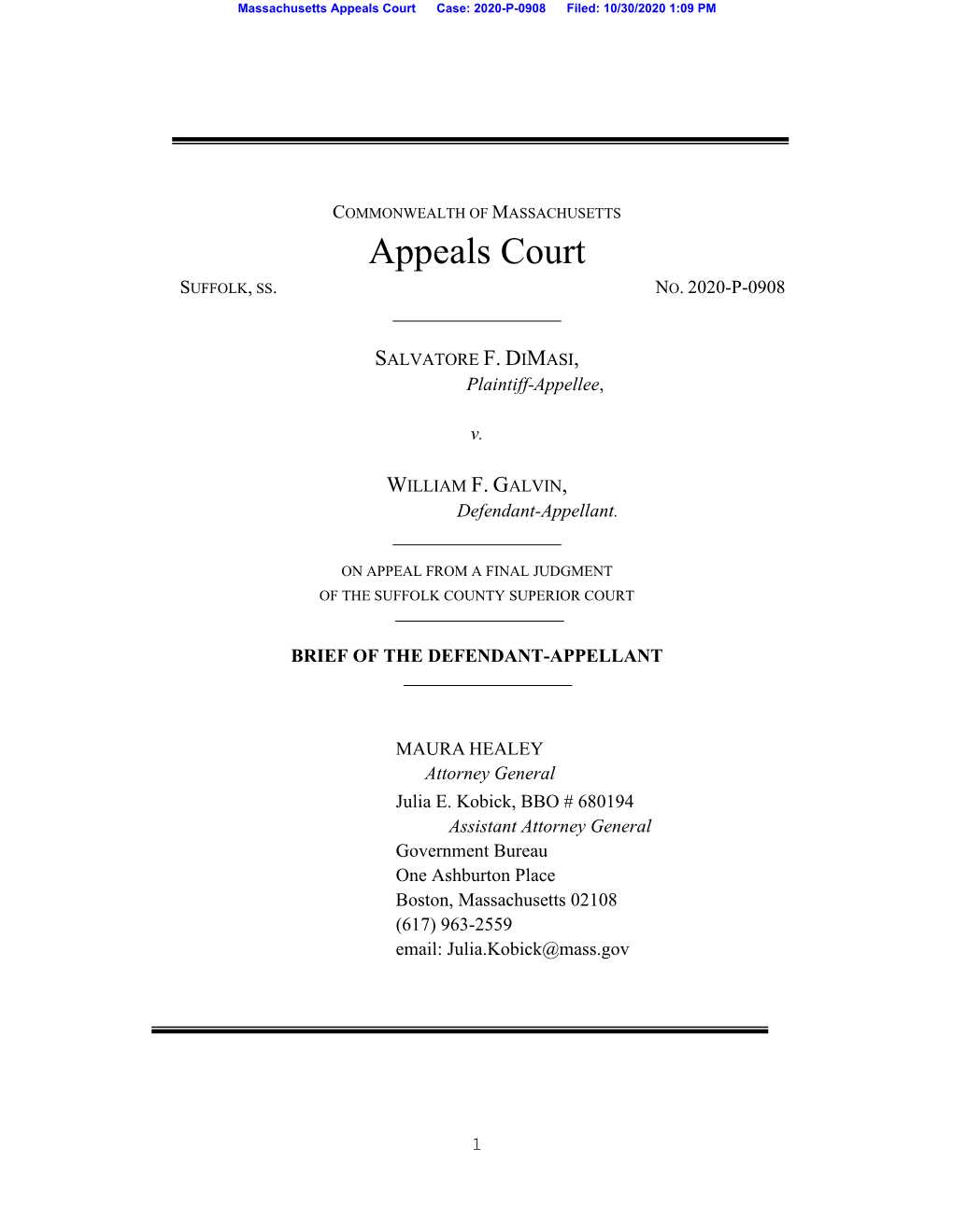 Appeals Court Case: 2020-P-0908 Filed: 10/30/2020 1:09 PM