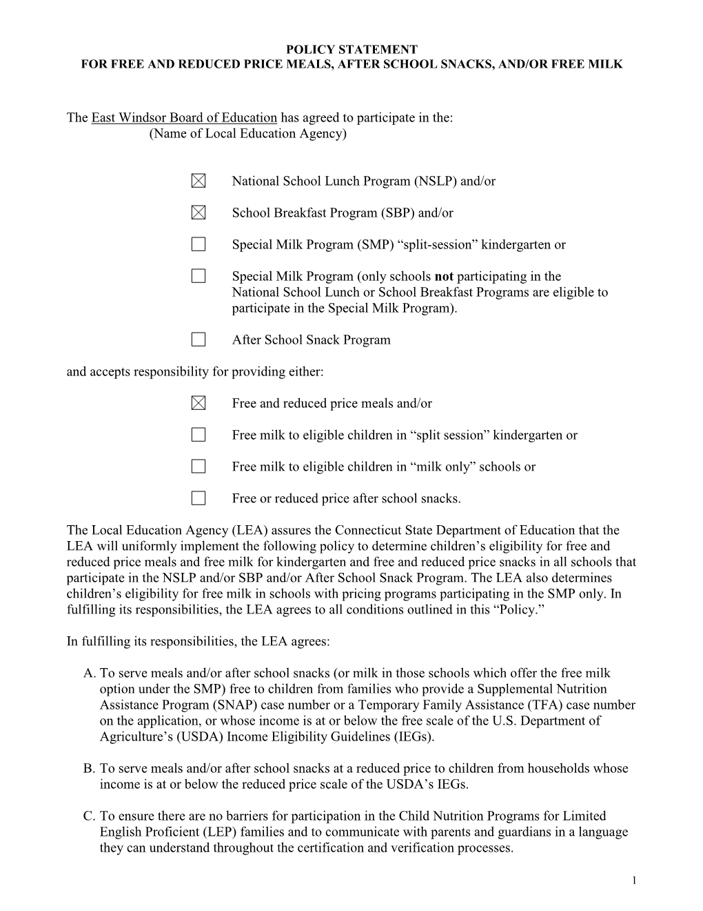 Policy Statement for Free and Reduced Price Meals, After School Snacks, And/Or Free Milk