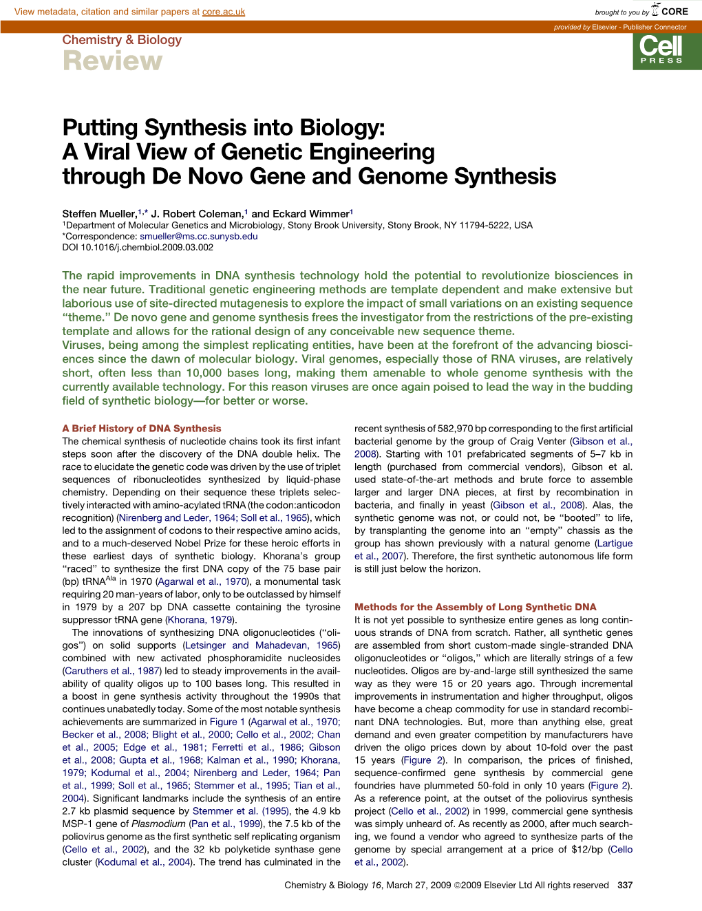 Putting Synthesis Into Biology: a Viral View of Genetic Engineering Through De Novo Gene and Genome Synthesis