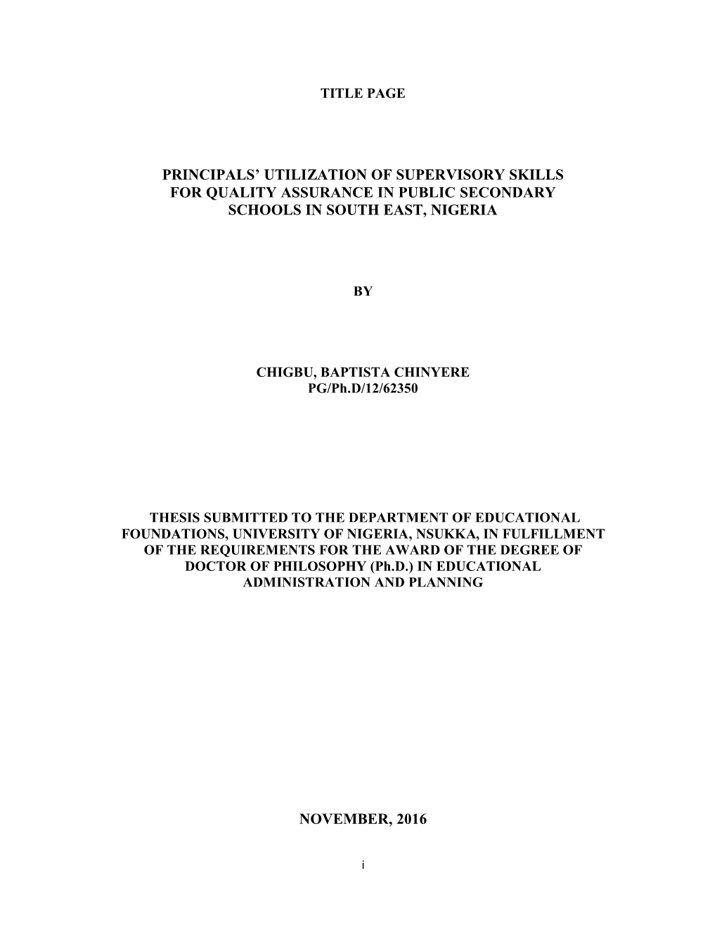 Principals' Utilization of Supervisory Skills for Quality Assurance in Public Secondary Schools in South East, Nigeria No