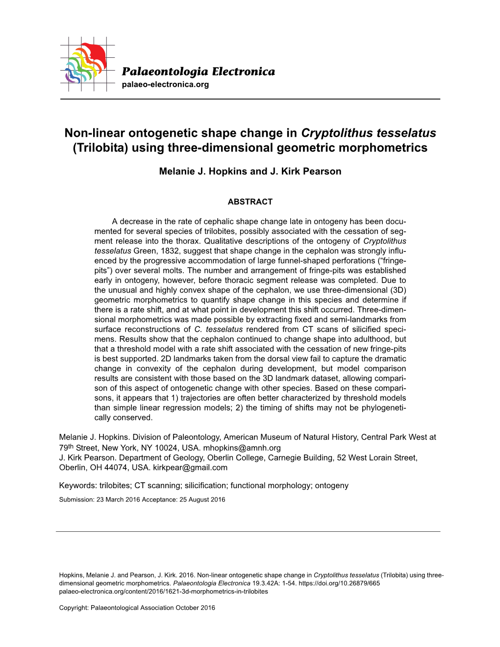 Non-Linear Ontogenetic Shape Change in Cryptolithus Tesselatus (Trilobita) Using Three-Dimensional Geometric Morphometrics