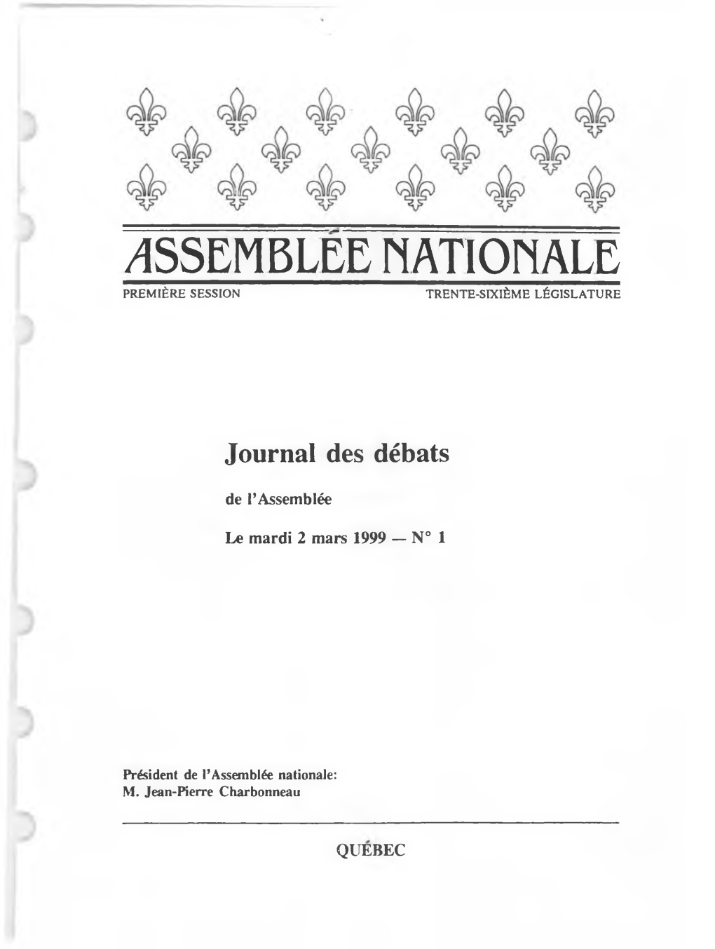 Assemblee Nationale Première Session Trente-Sixième Législature