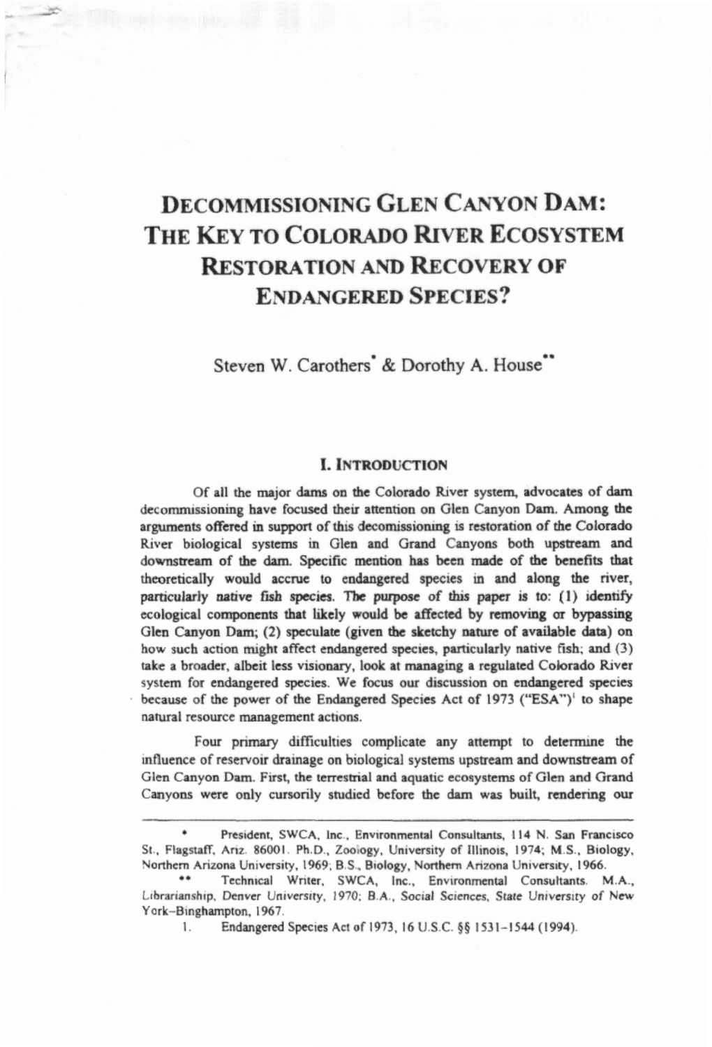 Glen Canyon Dam: Thekey to Coloradoriver Ecosystem Restorationand Recoveryof Endangeredspecies?