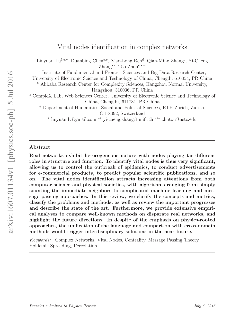 Vital Nodes Identification in Complex Networks