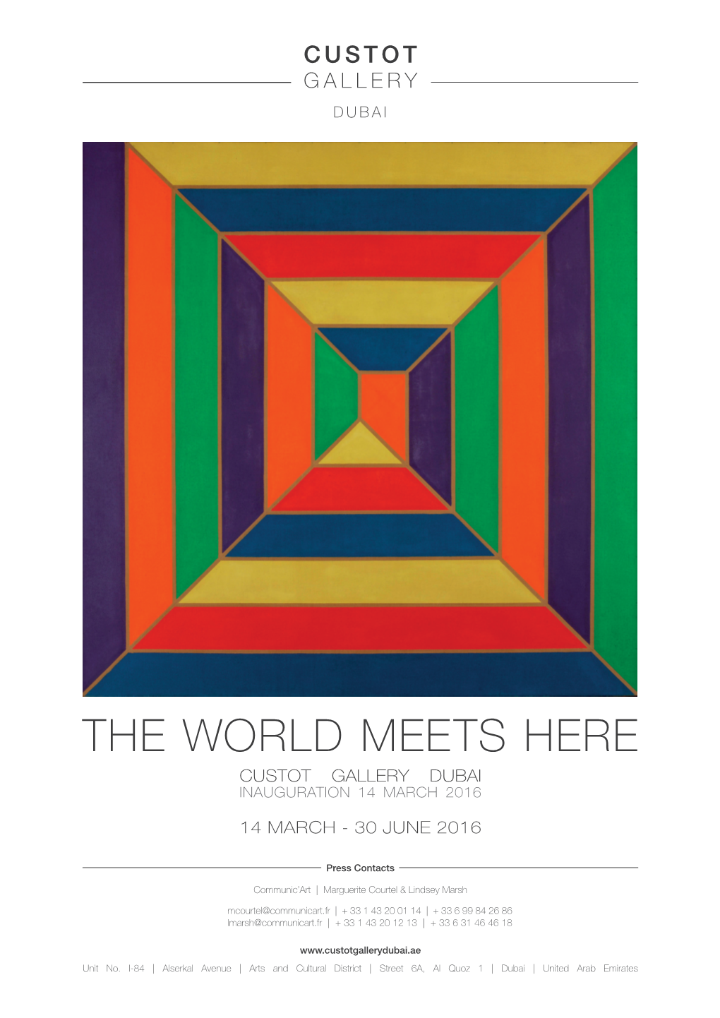 The World Meets Here Custot Gallery Dubai Inauguration 14 March 2016