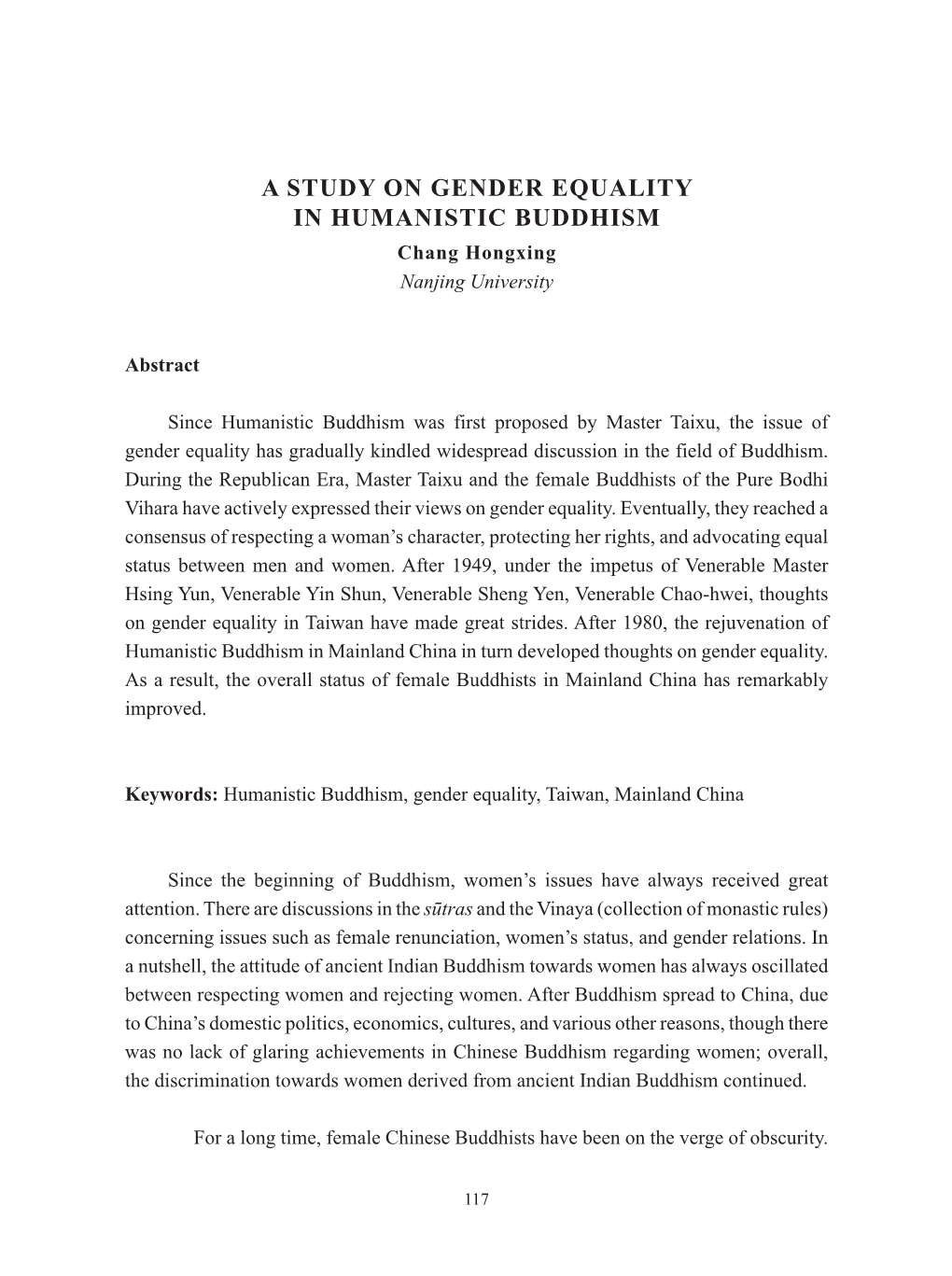 A STUDY on GENDER EQUALITY in HUMANISTIC BUDDHISM Chang Hongxing Nanjing University