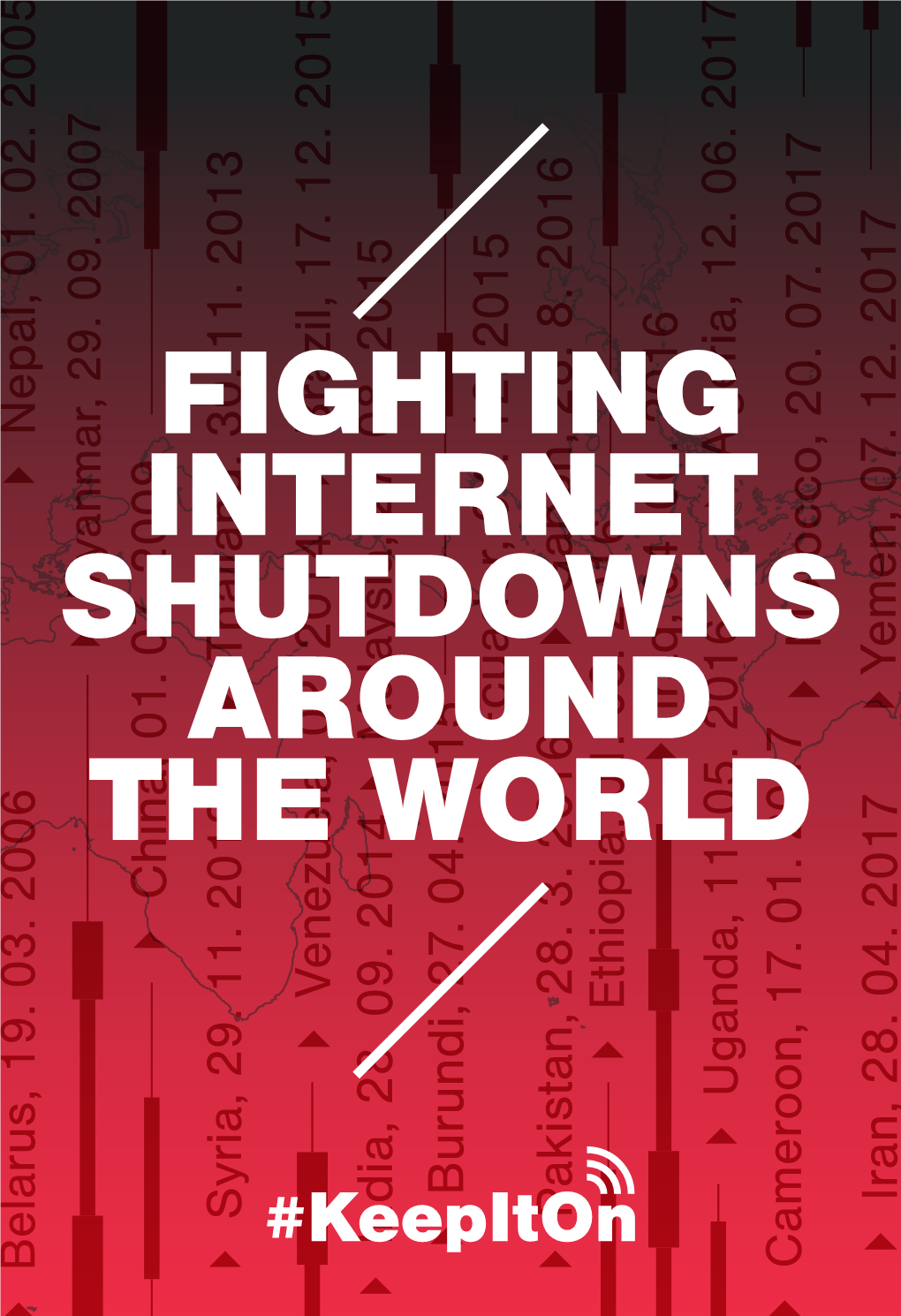 Fighting Internet Shutdowns Around the World #Keepiton