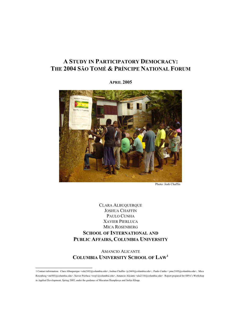 The 2004 São Tomé & Príncipe National Forum