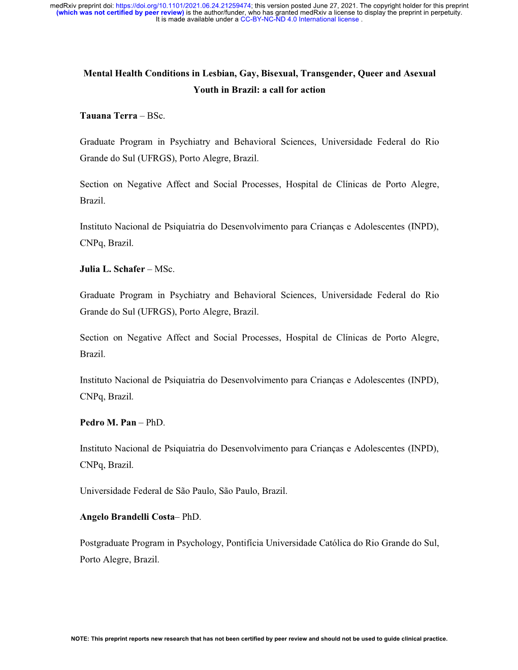 Mental Health Conditions in Lesbian, Gay, Bisexual, Transgender, Queer and Asexual Youth in Brazil: a Call for Action