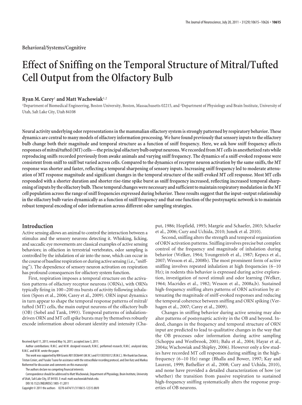 Effect of Sniffing on the Temporal Structure of Mitral/Tufted Cell Output from the Olfactory Bulb