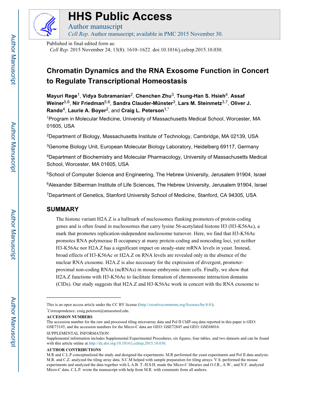 Chromatin Dynamics and the RNA Exosome Function in Concert to Regulate Transcriptional Homeostasis