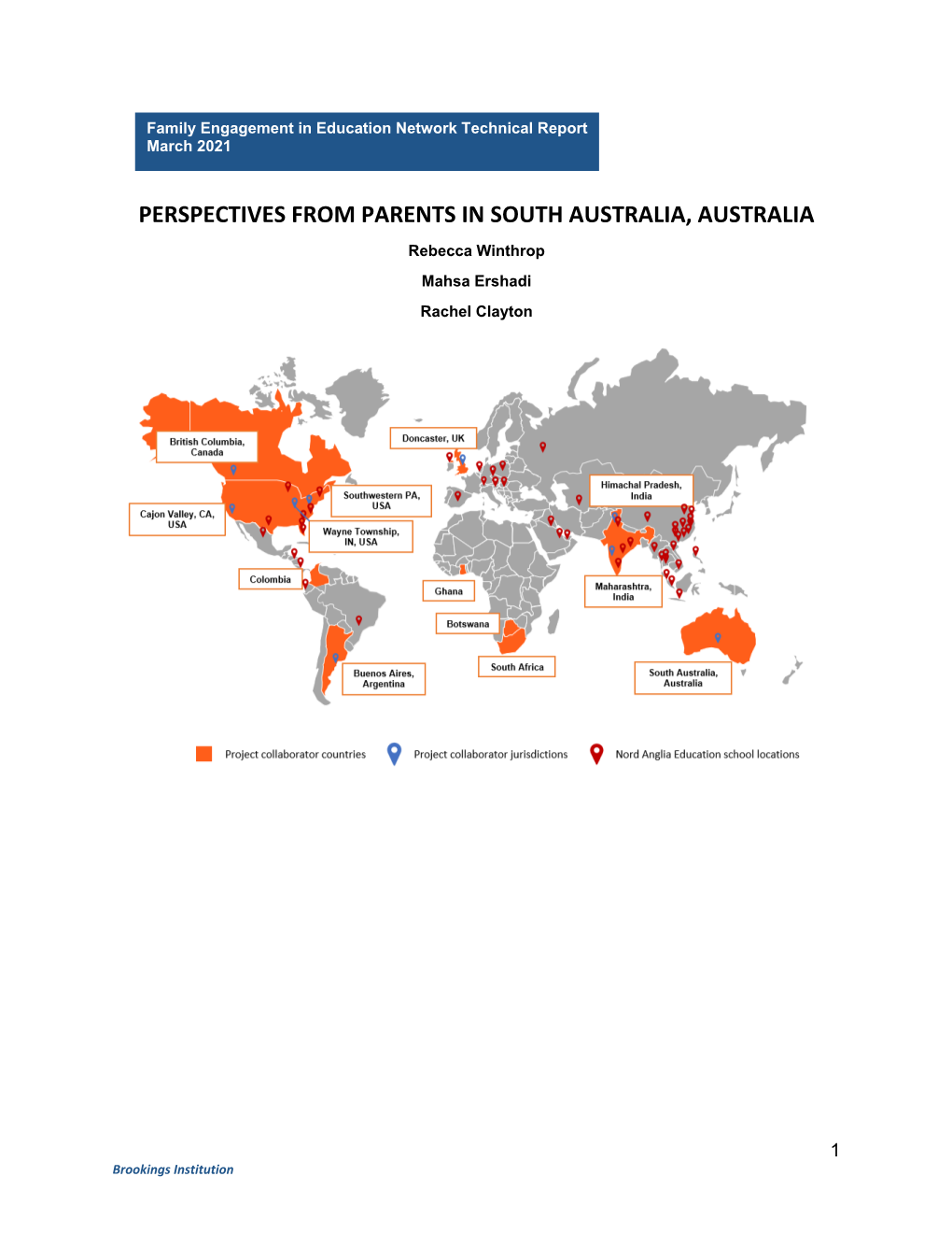 SOUTH AUSTRALIA, AUSTRALIA Rebecca Winthrop Mahsa Ershadi Rachel Clayton