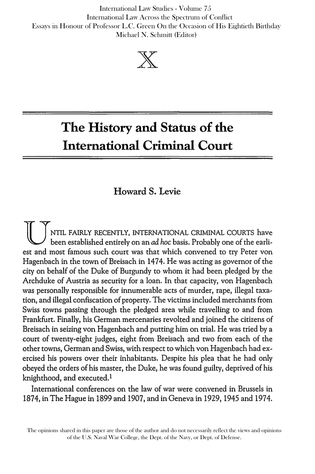 The History and Status of the International Criminal Court