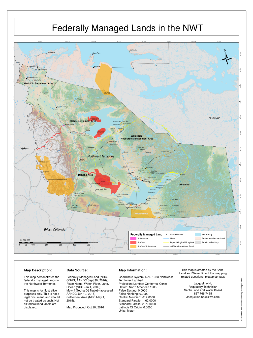 Map Description: Data Source: Map Information: This Map Is Created by the Sahtu Land and Water Board