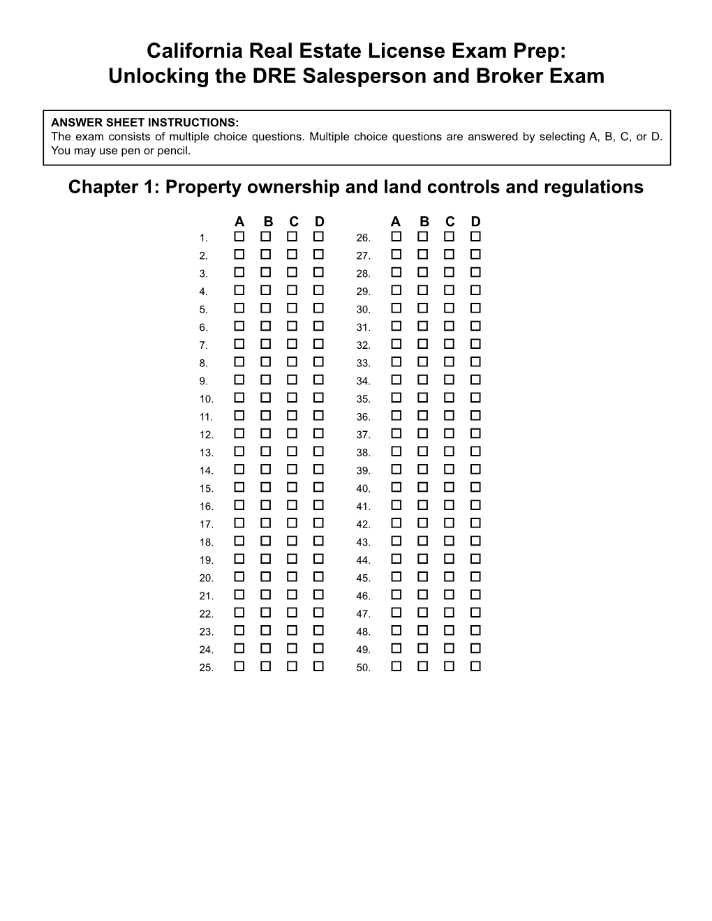 California Real Estate License Exam Prep: Unlocking the DRE Salesperson and Broker Exam