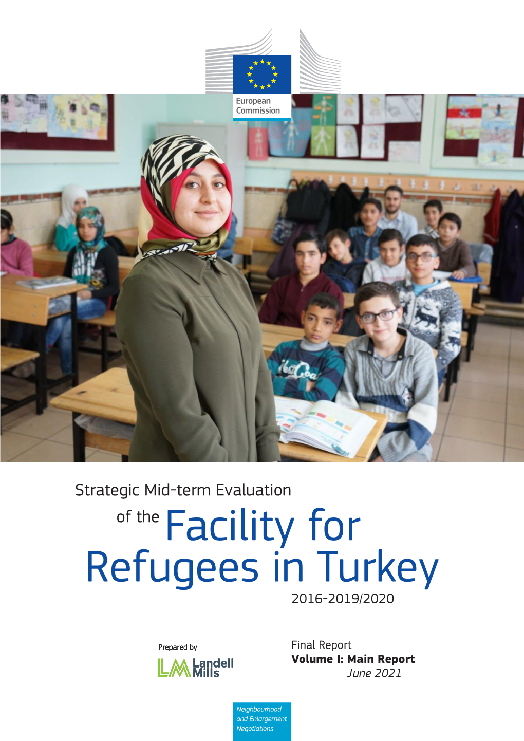 Strategic Mid-Term Evaluation of the Facility for Refugees in Turkey 2016-2019/2020