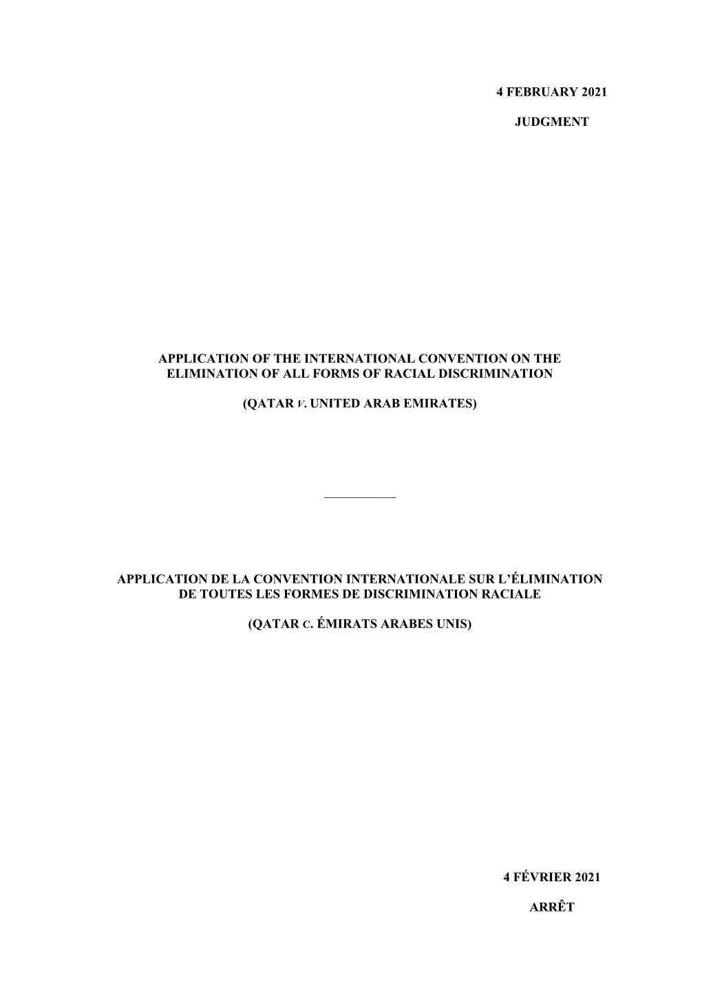 4 February 2021 Judgment Application of the International Convention on the Elimination of All Forms of Racial Discrimination (