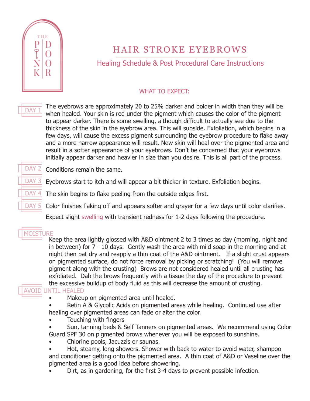 HAIR STROKE EYEBROWS Healing Schedule & Post Procedural Care Instructions