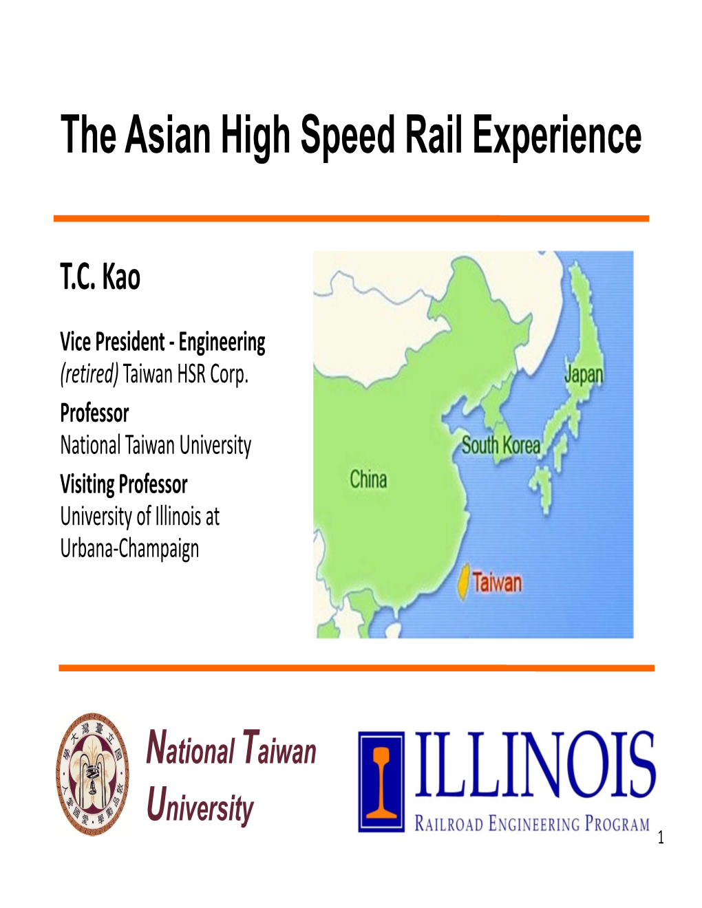 The Asian High Speed Rail Experience