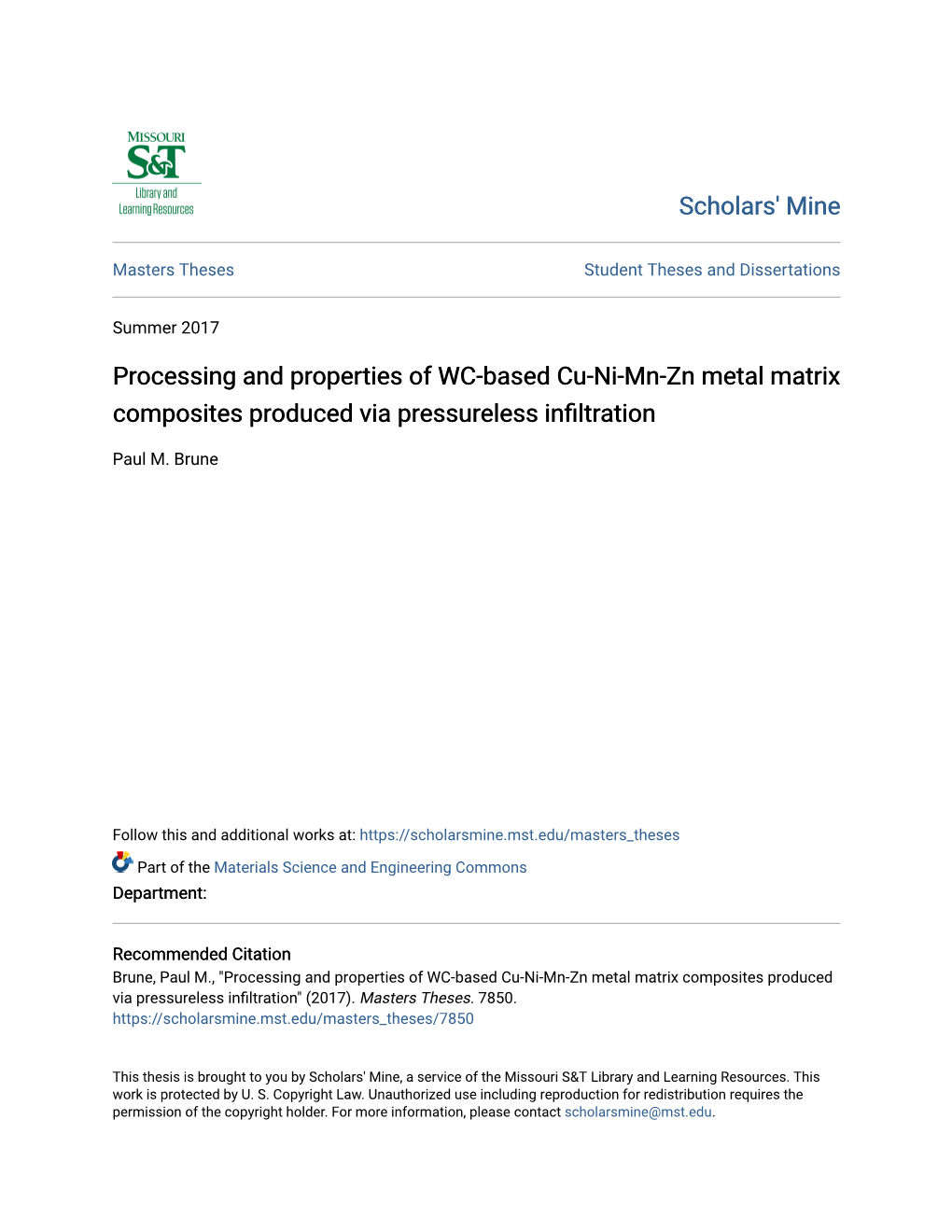 Processing and Properties of WC-Based Cu-Ni-Mn-Zn Metal Matrix Composites Produced Via Pressureless Infiltration