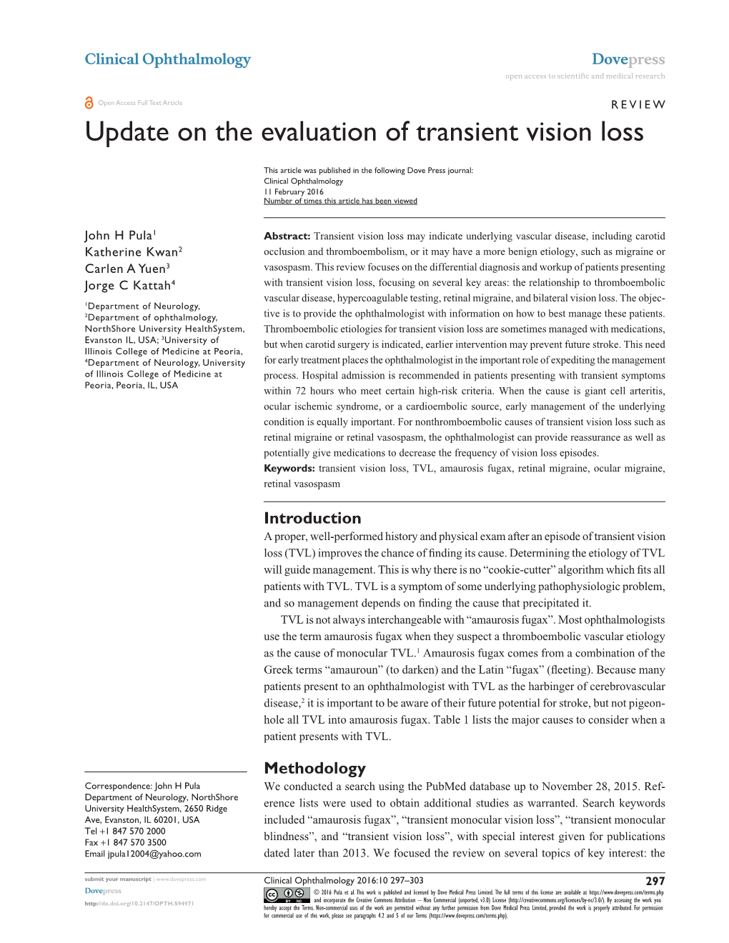 Update on the Evaluation of Transient Vision Loss