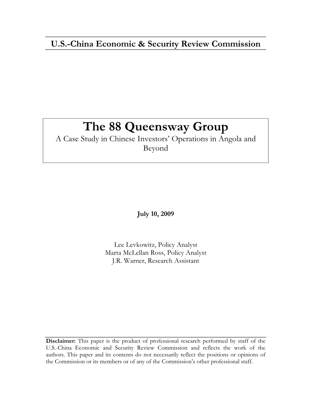 The 88 Queensway Group a Case Study in Chinese Investors’ Operations in Angola and Beyond