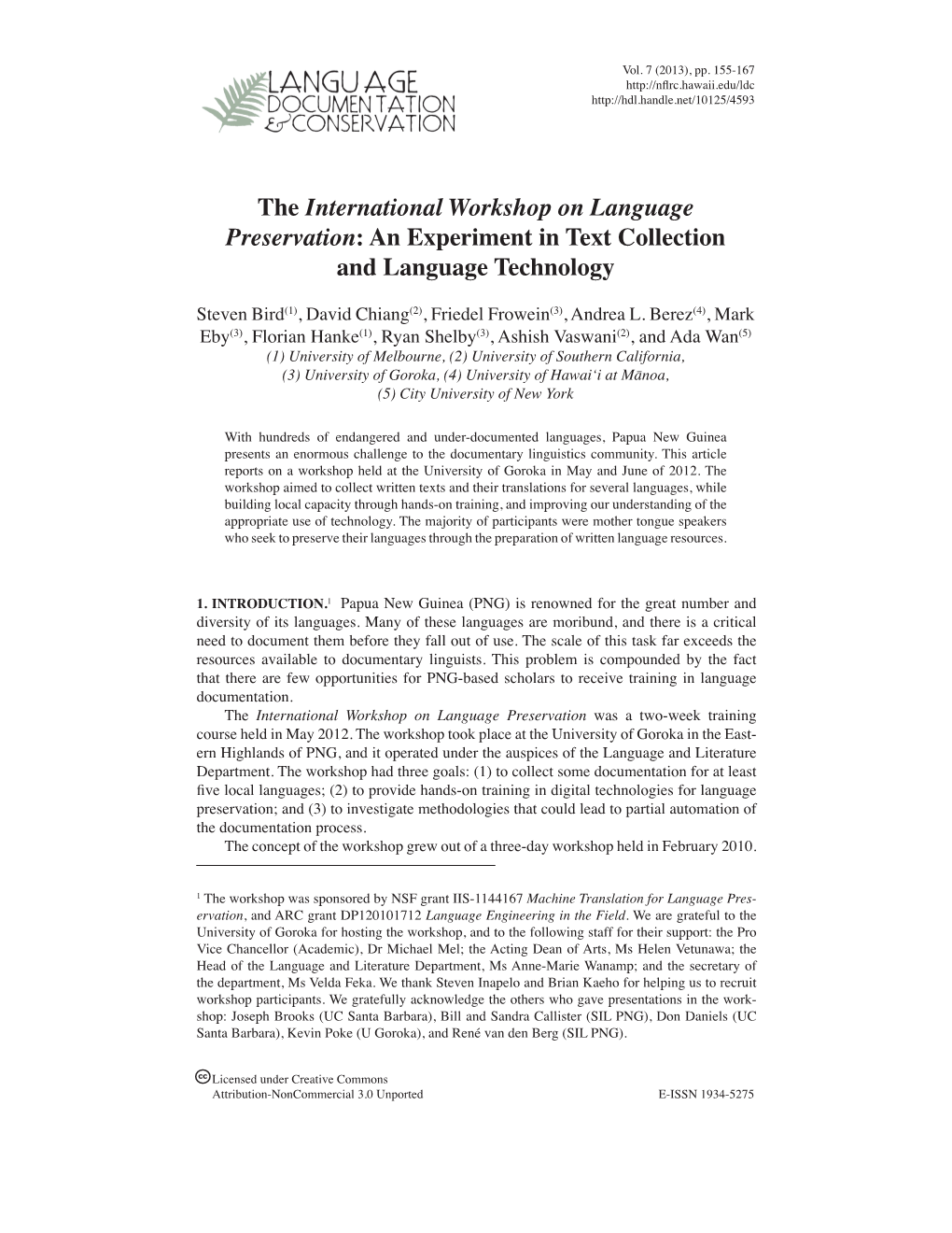 The International Workshop on Language Preservation: an Experiment in Text Collection and Language Technology