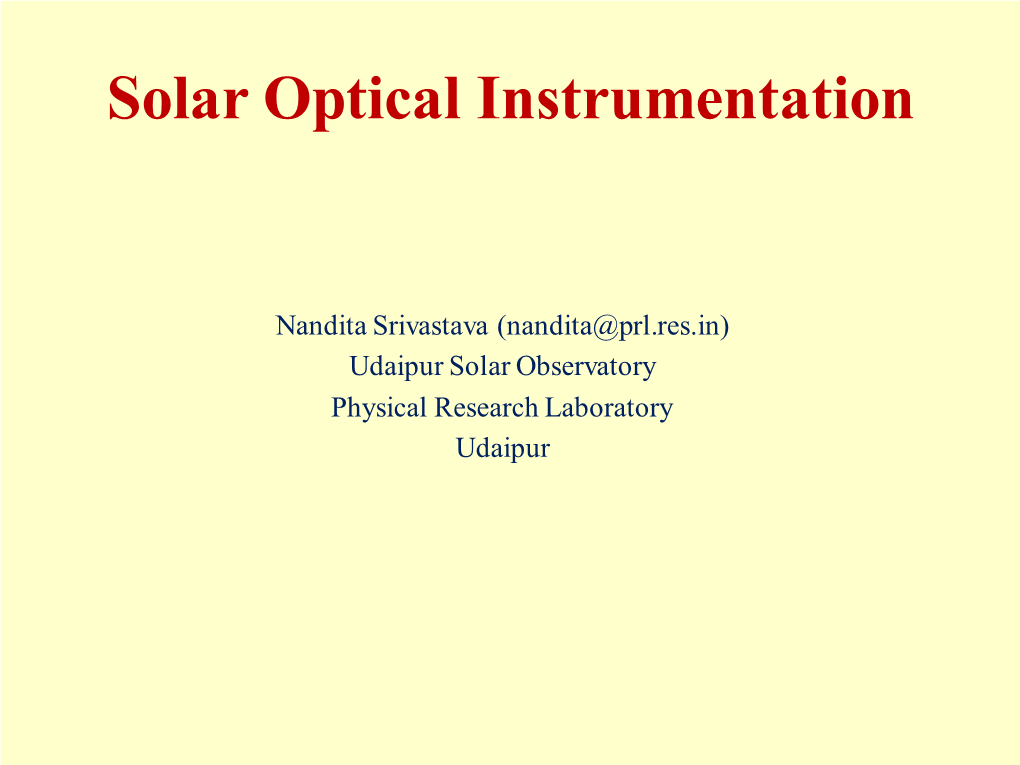 Solar Optical Instrumentation