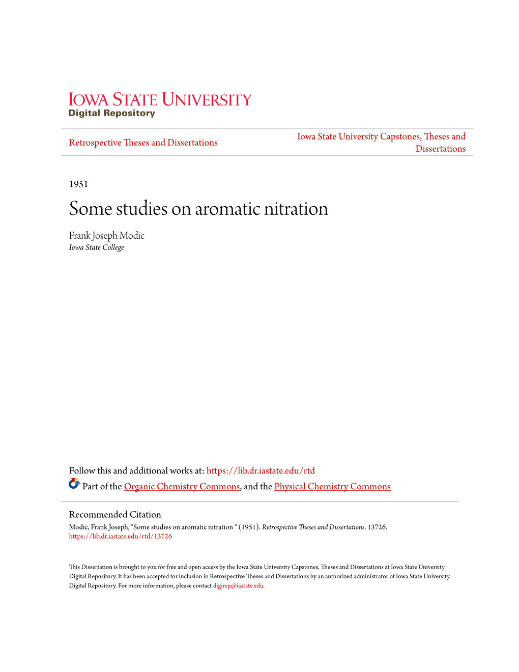 Some Studies on Aromatic Nitration Frank Joseph Modic Iowa State College